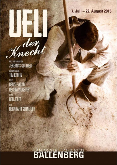 Plakat zum Stück Ueli der Knecht