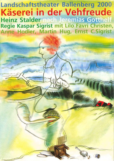 Plakat zum Stück Käserei in der Vehfreude